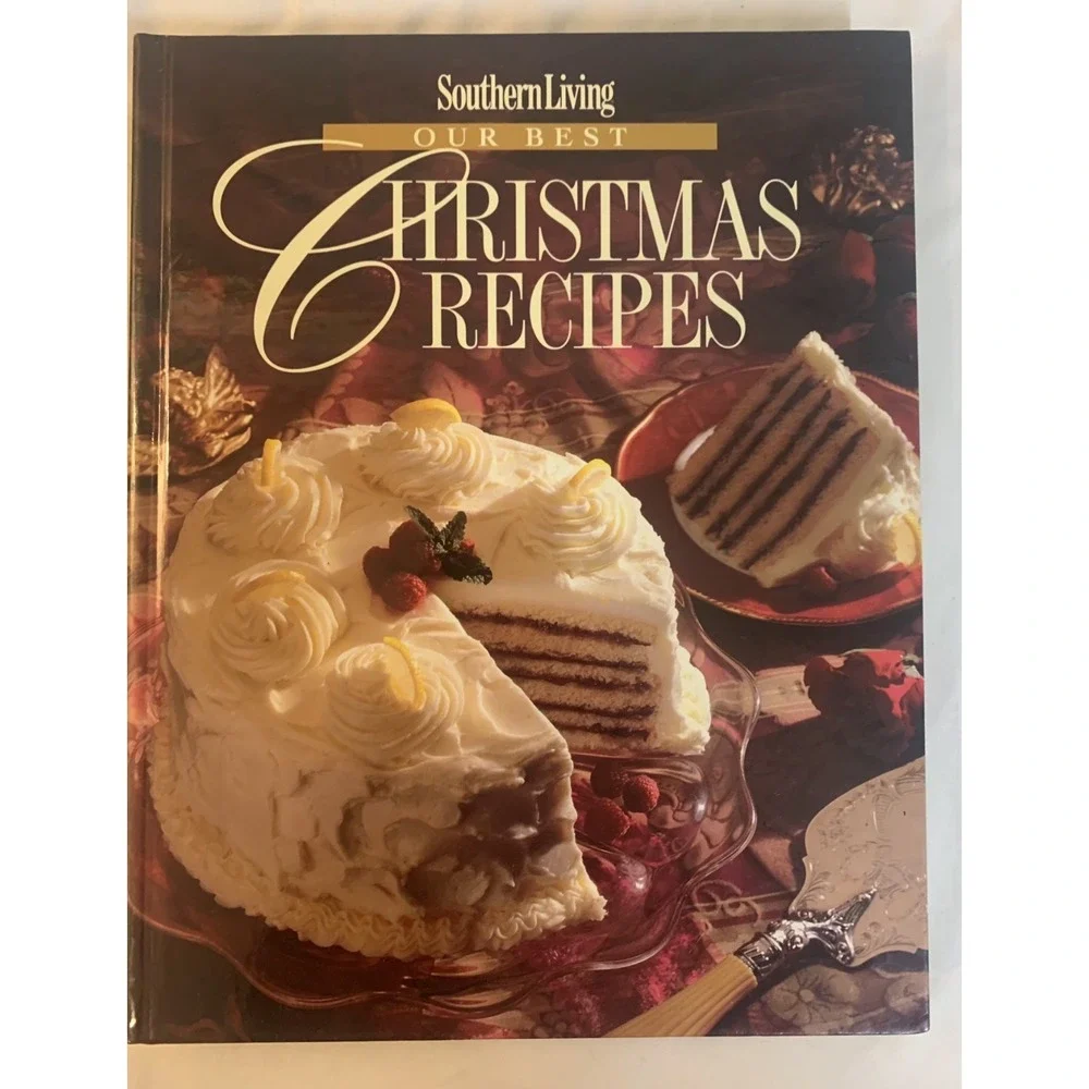 Southern Living Our Best Christmas Recipes Hardcover Cookbook 1994 Oxmoor House